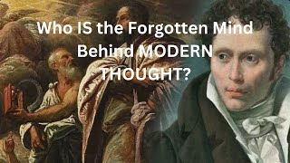 Discovering the Forgotten Philosopher Who Shaped Modern Thought [upl. by Servetnick516]