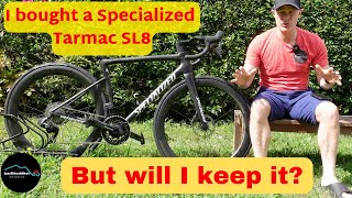 I bought a Specialized Tarmac SL8 Pro but will I keep it [upl. by Meredeth808]