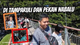 Ep 36  Tamparuli ke pekan Nabalu [upl. by Farika]