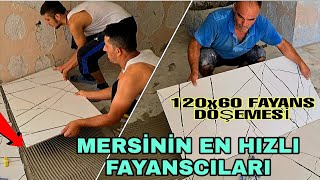 Mersinin En Hızlı Fayanscıları   120x60 Granit Seramik Fayans Döşemesi [upl. by Kalindi]