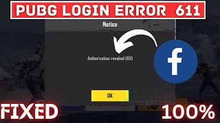 How to Fix Pubg Authorization Revoked 611Authorization Revoked 611Authorization Revoked Pubg Lite [upl. by Ynehpets]