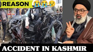 Accident in Kashmir  Aga Syed Mohammad Hadi kashmirikashmiri [upl. by Mag]