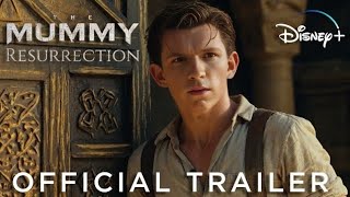 The Mummy Resurrection 2025  First Trailer  Tom Holland Timothée Chalamet [upl. by Jecon]