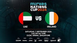 Mirxes Nations Cup 2024 3rd4th UAE vs Ireland [upl. by Domineca]