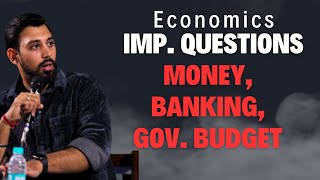 Important Questions  Money and Banking Government budget  Class 12 [upl. by Eanom396]