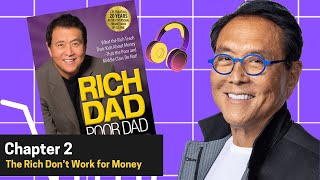 Rich Dad Poor Dad Chapter 1 Audiobook  Transform Your Financial Mindset [upl. by Kane]