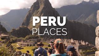 12 Best Places to Visit in Peru  Travel Video [upl. by Leatrice232]