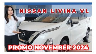 REVIEW NISSAN LIVINA VL 2024  PROMO NOVEMBER 2024 [upl. by Osanna]