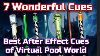 7 Wonderful After Effect Cues of 8 Ball Pool World [upl. by Staford797]