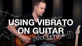 How To Use Vibrato On Guitar  Lead Guitar Lesson 7 [upl. by Zile]