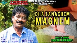 DHA ZANACHEM MAGNEM  Pascoal Rodrigues  NEW SONG 2023 [upl. by Ollehto]