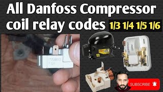 Danfoss compressor coil type relay code size 14 15 16 13 [upl. by Etterrag]