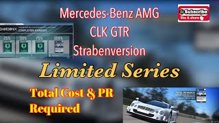 Real Racing 3  MercedesBenz AMG CLK GTR Strabenversion Limited Series  Total Cost amp PR Required [upl. by Dore855]