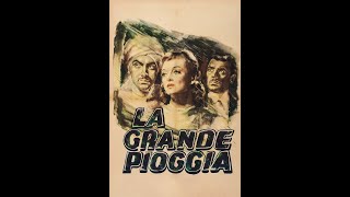 La grande pioggia di Clarence Brown con Tyrone PowerMyrna LoyGeorge Brent Doppiaggio Storico [upl. by Asus]