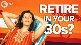 Can You Really Retire in Your 30s [upl. by Valera]