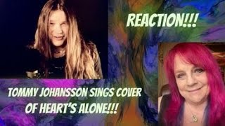 Tommy Johansson sings cover of Hearts  Alone REACTION [upl. by Nylisoj]