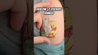 Ranking all of the Dexcom Stickers weve used worst to best diabetes t1d dexcom dexcomg7 [upl. by Bannerman889]