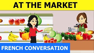 French conversation in Supermarket dialogues en Français with English subtitles lesson 8 [upl. by Nations474]