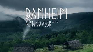 Danheim  Mannavegr Full Album 2017 Viking Era amp Viking War Music [upl. by Luapnaes379]