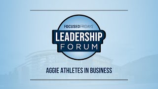 Aggie Athletes in Business [upl. by Beebe]