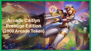 Arcade Caitlyn Prestige Edition Skin [upl. by Wertheimer]