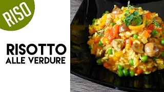 Risotto alle verdure [upl. by Koffman]