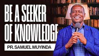 Be A seeker of Knowledge Pastor Samuel Muyinda ManifestUAE [upl. by Uzial]