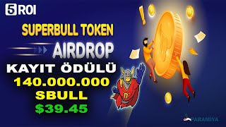 5ROI Airdrop Etkinliği  Ücretsiz SUPERBULL Token Kazanma [upl. by Dustan570]