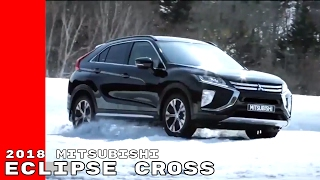 2018 Mitsubishi Eclipse Cross [upl. by Dulcie24]