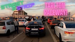 STREET2STRIP AT TARLTON RACEWAY [upl. by Ecirpak]