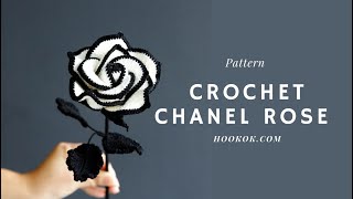 Crochet Chanel Rose [upl. by Halland]