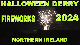 Halloween Derry Fireworks 2024 From The City [upl. by Rosdniw]