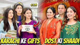 Dost Ki Shaadi Par Jana Para🥰Gifts Dekh Kr Has Has Ke Bura Hal Hogaya🤣Sistrology [upl. by Elatia]