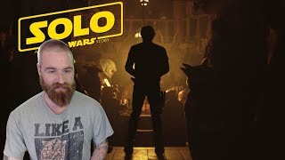 Solo A Star Wars Story Official Trailer Reaction [upl. by Eibloc903]