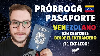 Como Solicitar PASAPORTE Venezolano por 10 años en el exterior PRORROGA POR 5 años 5IMONDICE [upl. by Tabbatha]