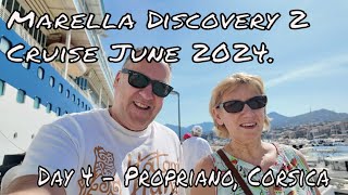 Marella Discovery 2 Cruise June 2024  Day 4 Propriano Corsica [upl. by Allen]