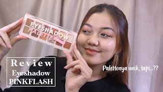 Ulas Wajah Review New PinkFlash Eyeshadow Palette UlasWajahsndbxentertainment [upl. by Aicilram]