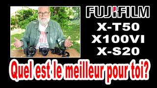 Comparatif Fujifilm XT50  X100VI  XS20 Lequel est le meilleur pour toi   EN FRANÇAIS [upl. by Kosey]