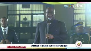 MEETING DU PRÉSIDENT DE LA RÉPUBLIQUE FÉLIXANTOINE TSHISEKEDI TSHILOMBO À TSHOPO [upl. by Issiah]