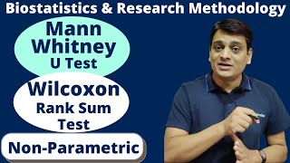 Part 2 Mann Whitney U Test or Wilcoxon Rank Sum Test   Non Parametric Test  Biostatistics amp RM [upl. by Elamaj740]