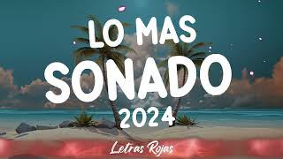 Canciones Latina 2024 🎶 Lo mas Sonado 2024 ️🎶 Las Mejores Canciones Acttuales 2024 ️️ [upl. by Libbna]