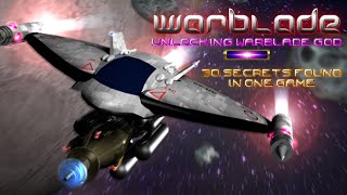 Warblade 134  Unlocking Warblade God  30 Secrets found in One Game [upl. by Lenoyl]