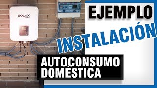 Instalacion solar autoconsumo domestica con inversor Solax Boost X150 [upl. by Audre132]