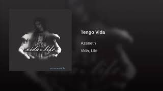 Tengo Vida Azeneth González [upl. by Llezniuq]