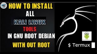 HOW TO INSTALL ALL KALI LINUX TOOLS IN  GNU ROOT DEBIAN  TERMUX WITHOUT ROOT [upl. by Collimore]