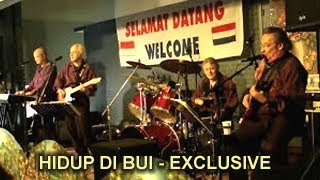 HIDUP DI BUI  EXCLUSIVE [upl. by Hill84]