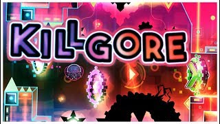 Killgore by RealZober — Geometry Dash [upl. by Llien868]