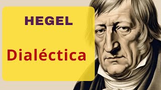 La Dialéctica de Hegel [upl. by Constant]