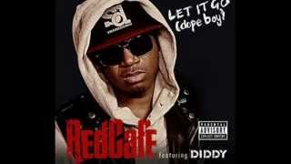 Red Cafe  Lets Go Dope Boy Ft Diddy [upl. by Anoyek364]