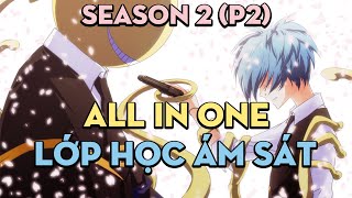 SHORTEN quotBạch Tuộc Vàng trong làng ám sátquot  Season 2 P2  AL Anime [upl. by Alvira]